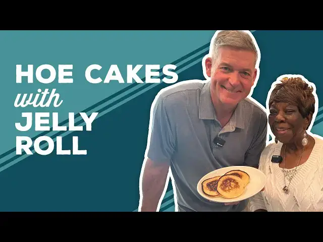 Video thumbnail for Love & Best Dishes: Hoe Cakes Recipe with Jelly Roll