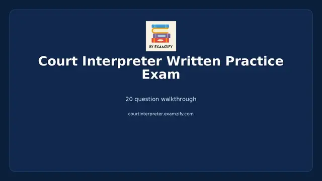 Video thumbnail for Court Interpreter Written Practice Exam