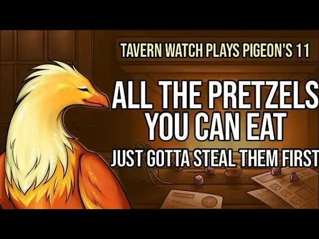 Video thumbnail for Tavern Watch Plays Pigeon's 11, Episode 3: All the pretzels you can eat (just gotta steal em first)