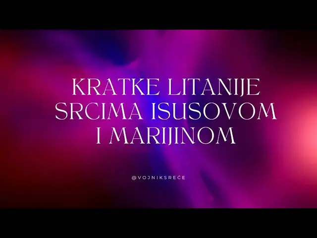 Video thumbnail for Kratke litanije srcima Isusovom i Marijinom