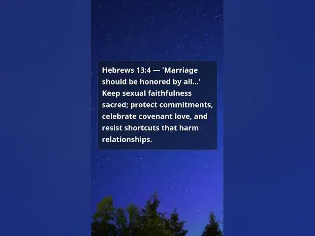 Video thumbnail for Honor Marriage — Hebrews 13:4 (Short Encouragement)