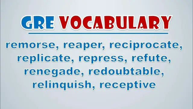 Video thumbnail for GRE Vocabulary: Remorse, Reaper, Reciprocate, Replicate, Repress, Refute, Renegade, Redoubtable
