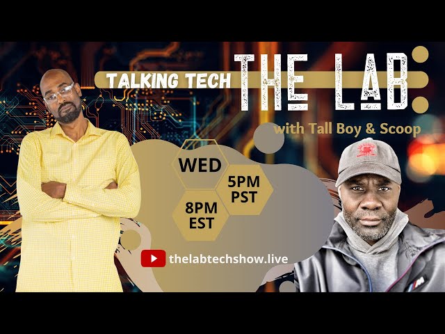 Video thumbnail for The Lab | Talkin' Tech - 07.28.21