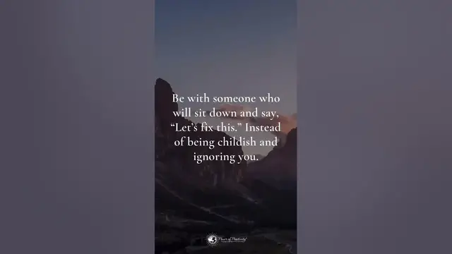 'Video thumbnail for Be with someone who will sit down and say, let’s fix it.'