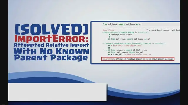 Video thumbnail for Attempted Relative Import With No Known Parent Package