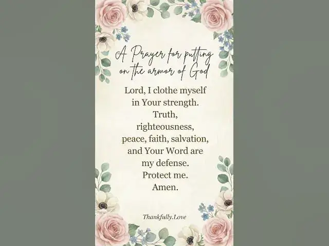 Video thumbnail for Prayer for putting on the armor of god #jesuslovesyou #thankfullylove #morningprayer #faithoverfear