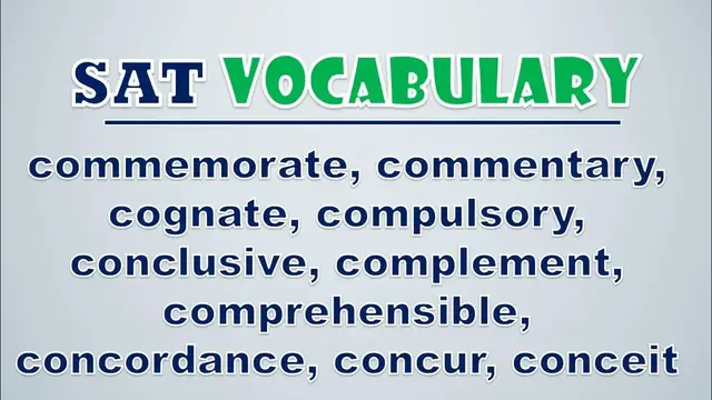 Video thumbnail for SAT Vocabulary: Commemorate, Commentary, Cognate, Compulsory, Conclusive, Complement