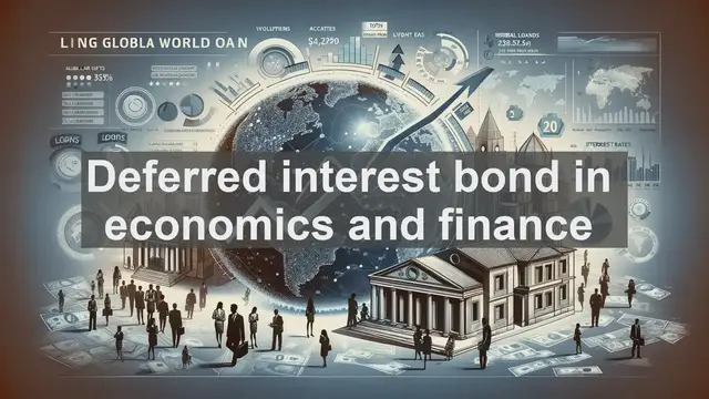 Video thumbnail for Deferred interest bond in economics and finance