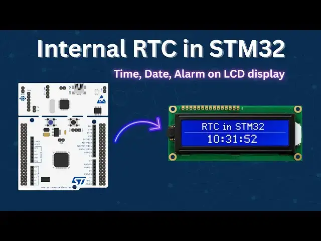 Video thumbnail for How to use Internal RTC in STM32 || Display Time on LCD (HAL + CubeMX)