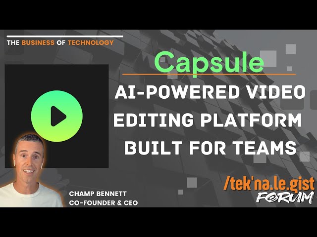 Video thumbnail for Capsule - The AI-powered video editing platform Built For Teams