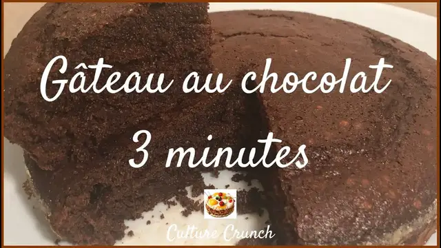 'Video thumbnail for LE GÂTEAU AU CHOCOLAT 3 MINUTES'