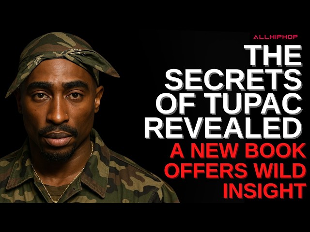 Video thumbnail for Tupac's Craziest Secrets & Untold Truths Revealed In New Book: Privilege, Pain & Threats