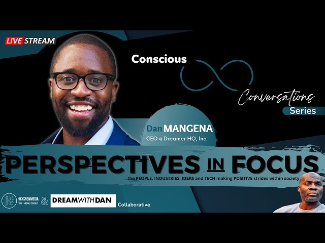 Video thumbnail for Conscious Conversations w/ Dan Mangena