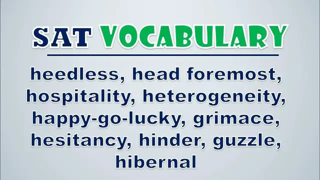 Video thumbnail for SAT Vocabulary: Heedless, Head Foremost, Hospitality, Heterogeneity, Happy go lucky, Grimace