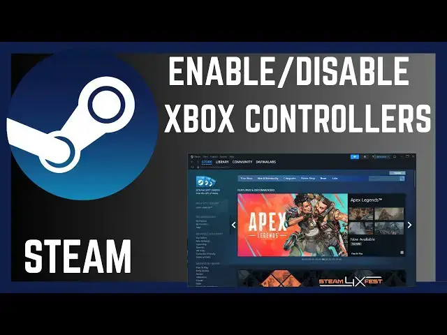 'Video thumbnail for How To Enable Steam Input For Xbox Controllers'