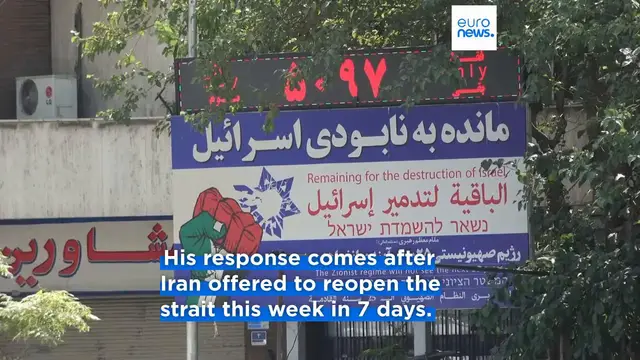 Video thumbnail for US president Donald Trump rejects Iranian plan to reopen Strait of Hormuz