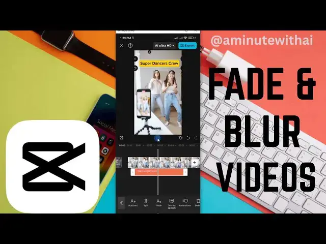 'Video thumbnail for How To Apply Blur Effects With Fade In On Videos In Capcut'