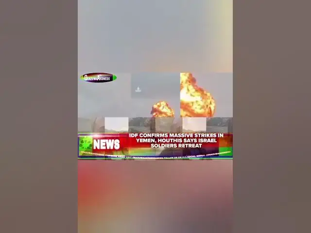 'Video thumbnail for IDF Confirms Massive Strikes In Yemen, Houthis Says Israel Soldiers Retreat'