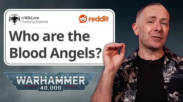 Video thumbnail for Warhammer 40K Expert Explains Blood Angels and Armageddon