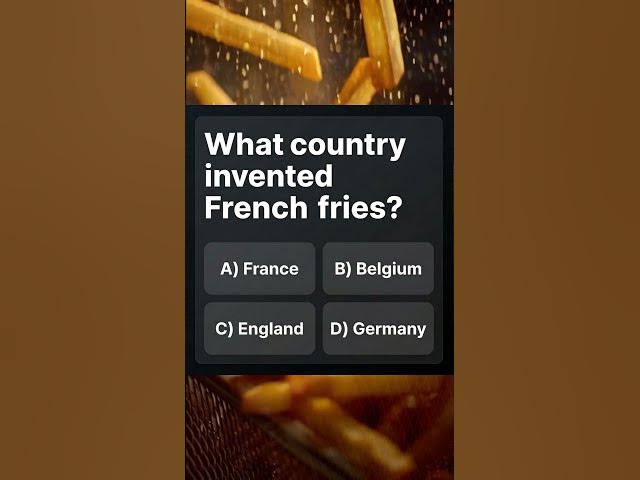 Video thumbnail for What country invented French fries?