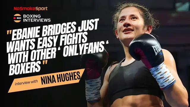 Video thumbnail for Ebanie Bridges "Just Wants Easy Fights T0 Stay Relevant" Nina Hughes DOES NOT Hold Back