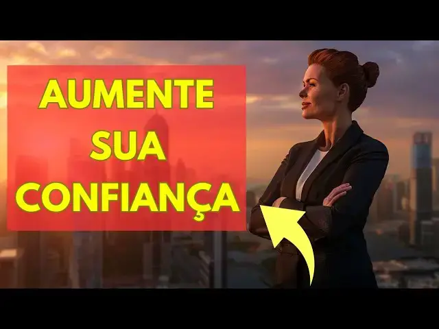 'Video thumbnail for Como Aumentar Sua Confiança ao Enfrentar Novos Desafios'