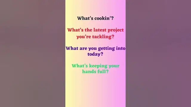 Video thumbnail for Fun and Creative Ways to Ask “What Are You Doing”