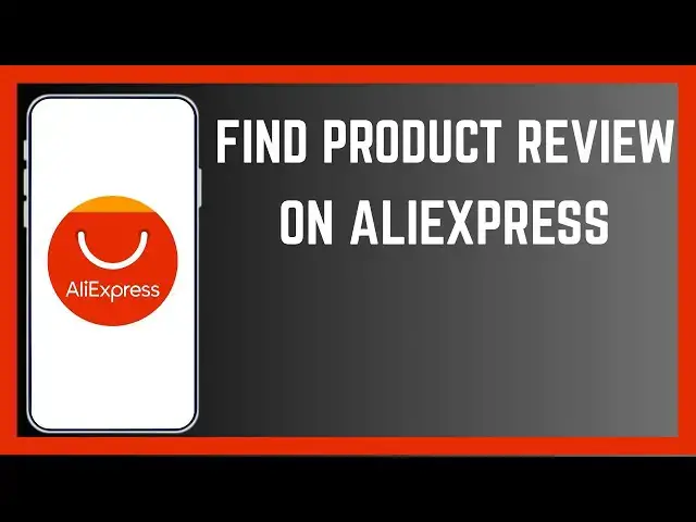 'Video thumbnail for How To Find And See All Product Reviews On AliExpress'