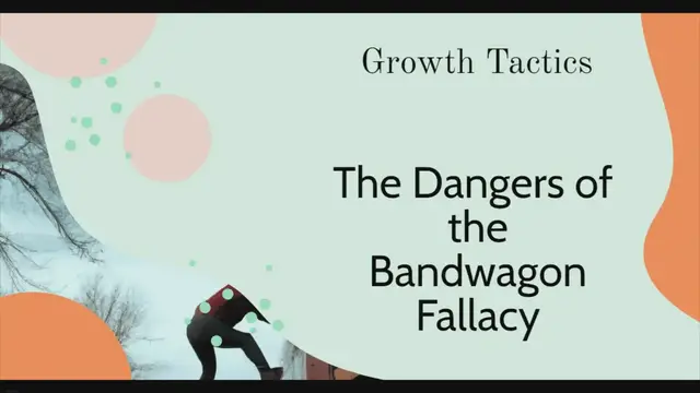 'Video thumbnail for The Dangers of the Bandwagon Fallacy: Definition and Examples'