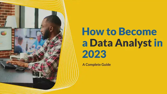Video thumbnail for How to Become a Data Analyst in 2023: A Complete Guide