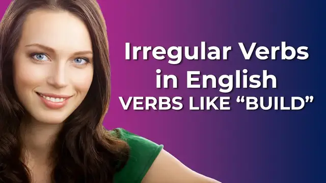 Video thumbnail for Irregular Verbs in English-VERBS LIKE "BUILD"