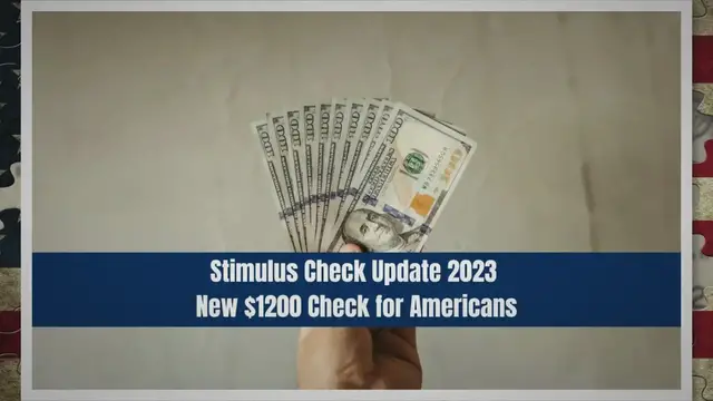 'Video thumbnail for Stimulus Check Update 2023 New $1200 Check for Americans'