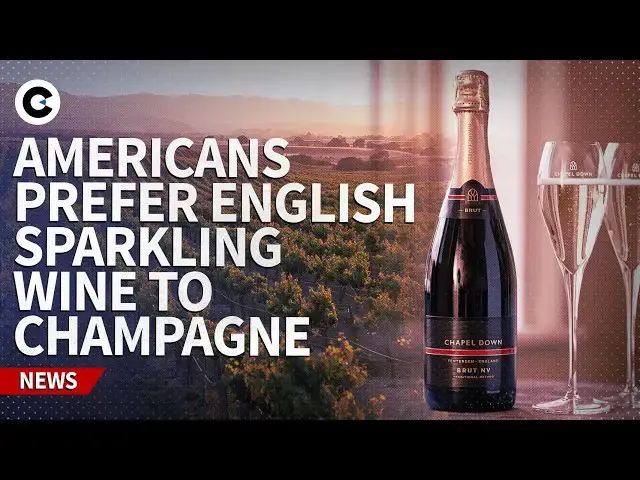 Video thumbnail for American choose English sparkling wine over champagne