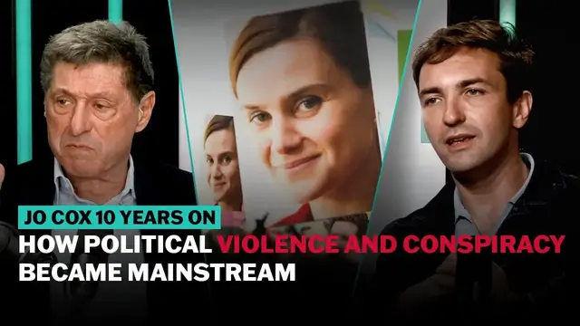 Video thumbnail for How political violence and conspiracy became mainstream in Britain | The News Agents
