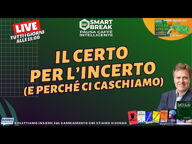 Video thumbnail for Il certo per l'incerto (e perché ci caschiamo) - #SmartBreak
