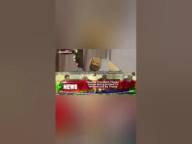 Video thumbnail for Nigeria President Tinubu Denies Being Invited To Whitehouse By Trumph