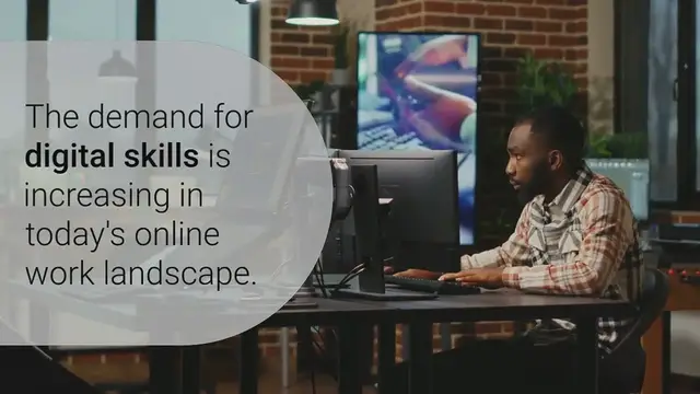 Video thumbnail for Digital Skills 101 - Essential Skills for Online Work