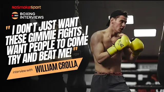 Video thumbnail for William Crolla- "I Don't Just Want These Gimmie Fights, I want People To Come Try And Beat Me!"