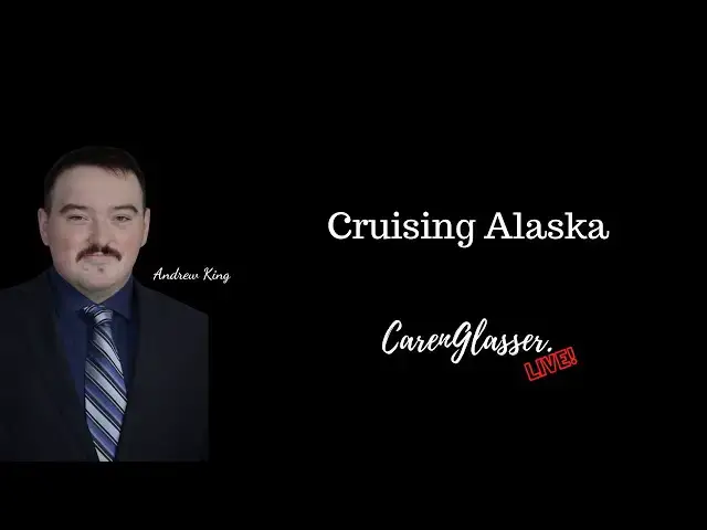 Video thumbnail for Cruising Alaska with Andrew King