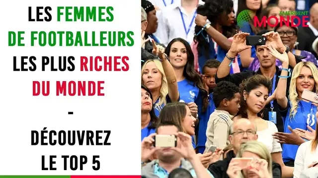Video thumbnail for Les femmes 👩  de footballeurs  ⚽ les plus riches du monde : Découvrez le top 5