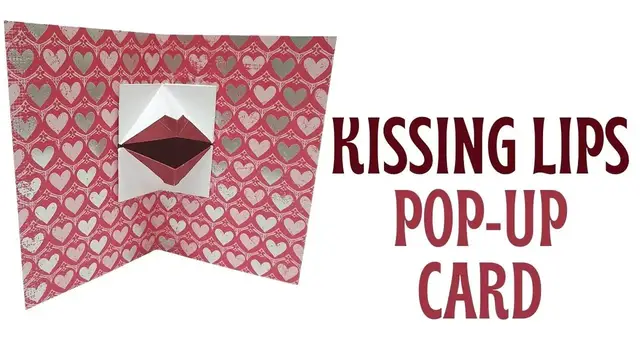 Video thumbnail for Kissing Lips Pop Up Card