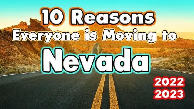 'Video thumbnail for 10 Reasons Why Everyone is Moving to Nevada. Cheap Real Estate?'