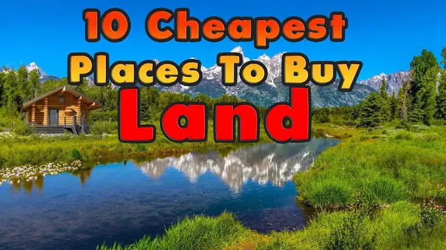Video thumbnail for Top 10 Cheapest Places You Can Buy Land. (Homesteading and Tiny House)