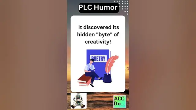 Video thumbnail for PLC Humor #8 - Start writing poetry...