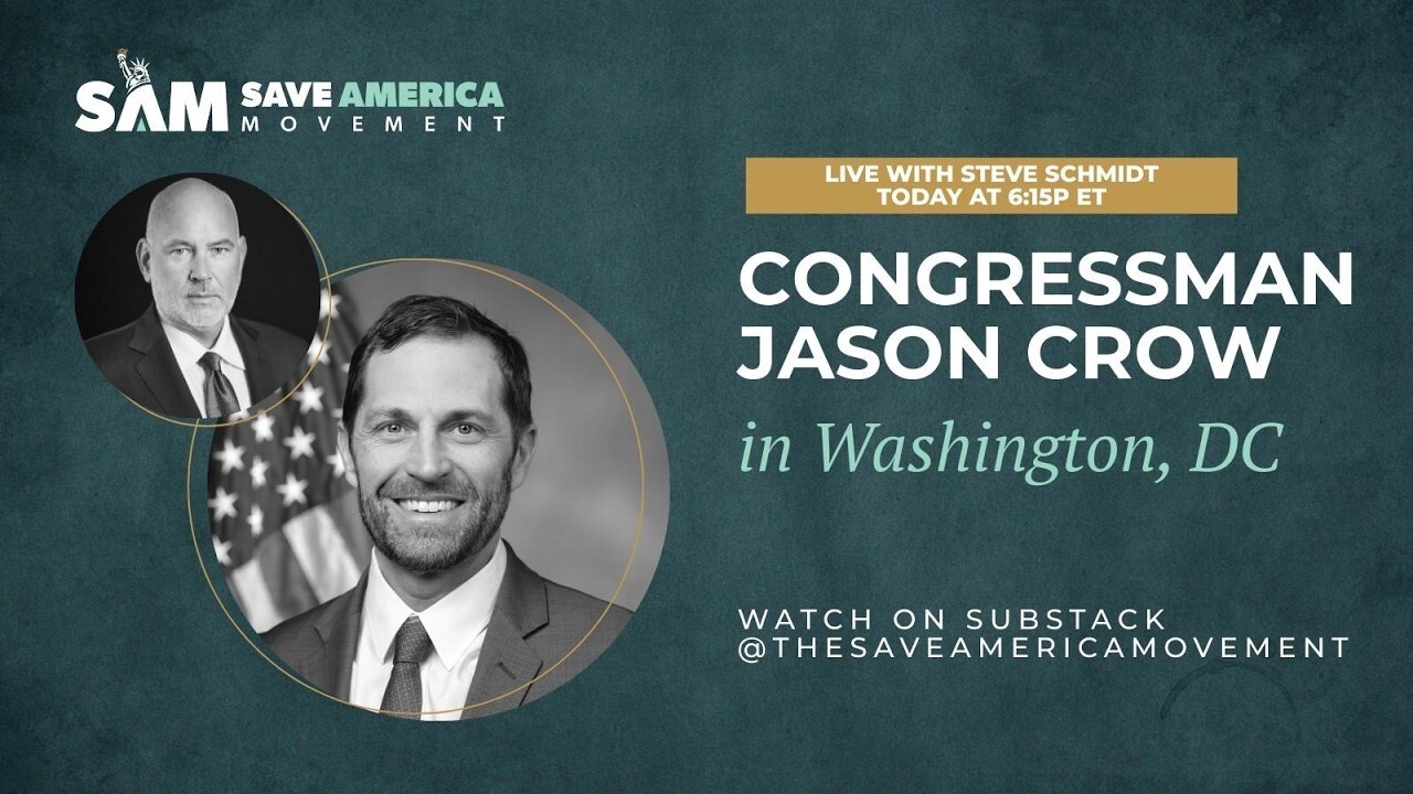 Video thumbnail for Rep. Jason Crow Joins Steve Schmidt/SAM to React to DOJ's Failed Indictment of Democratic Lawmakers
