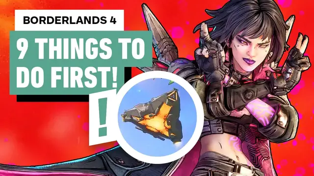 'Video thumbnail for Borderlands 4 – 9 Things You NEED To Do First'