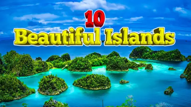'Video thumbnail for 10 Most Beautiful Islands in The World.'