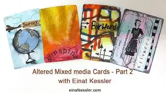 'Video thumbnail for Altered Mixed media Cards - Part 2'