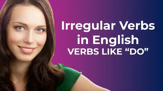 Video thumbnail for How to learn Irregular Verbs in English: Verbs like DO