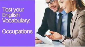 Video thumbnail for Test and Practice English Vocabulary:  Occupations